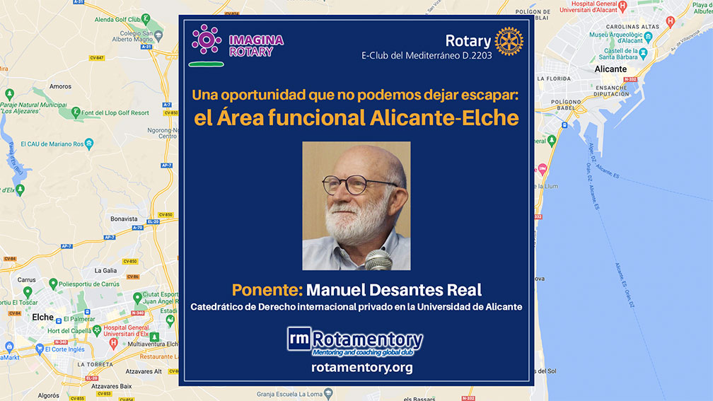 El Área funcional Alicante-Elche, con Don Manuel Desantes Real